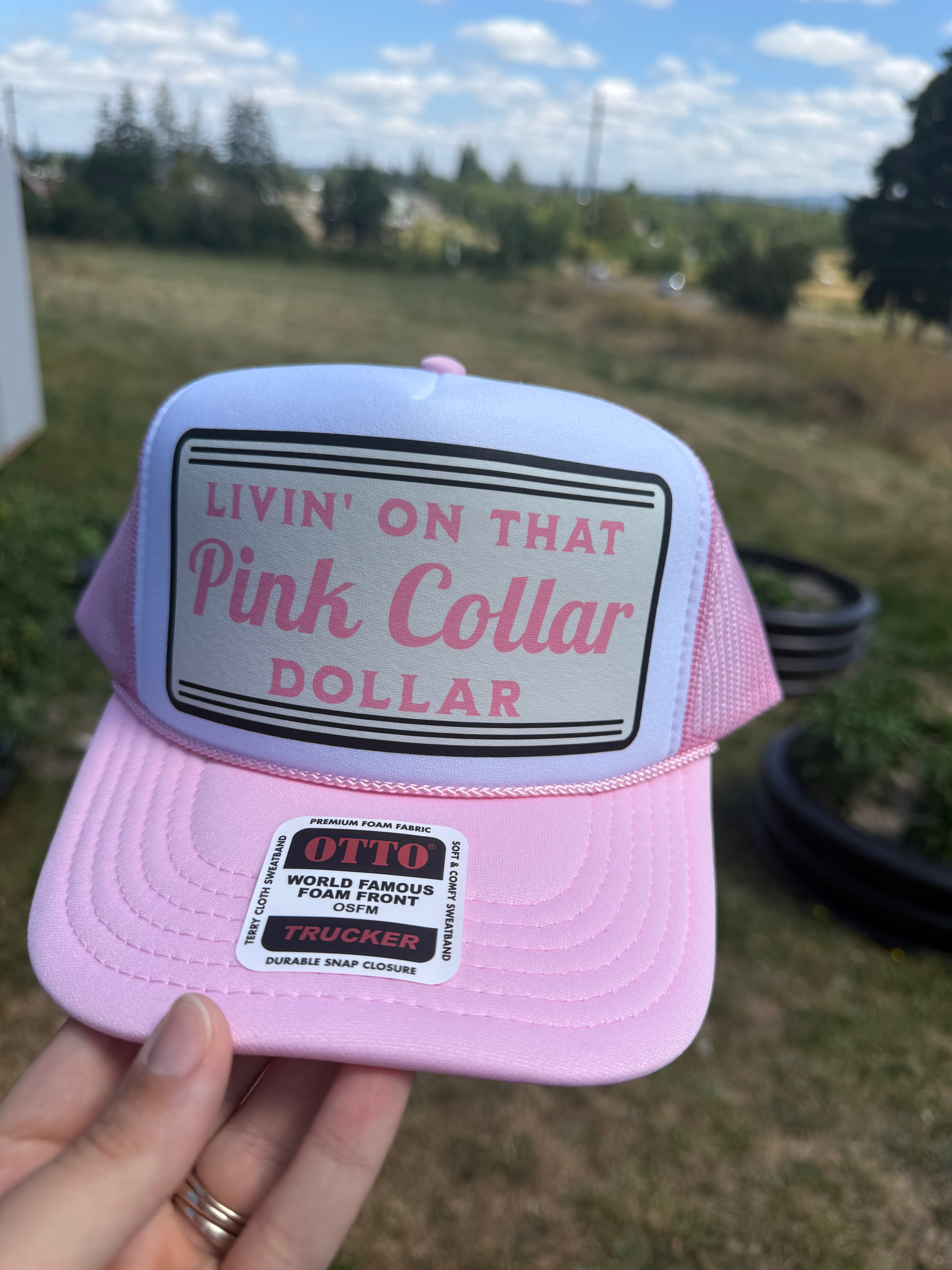 PINK Collar Dollar trucker hat!